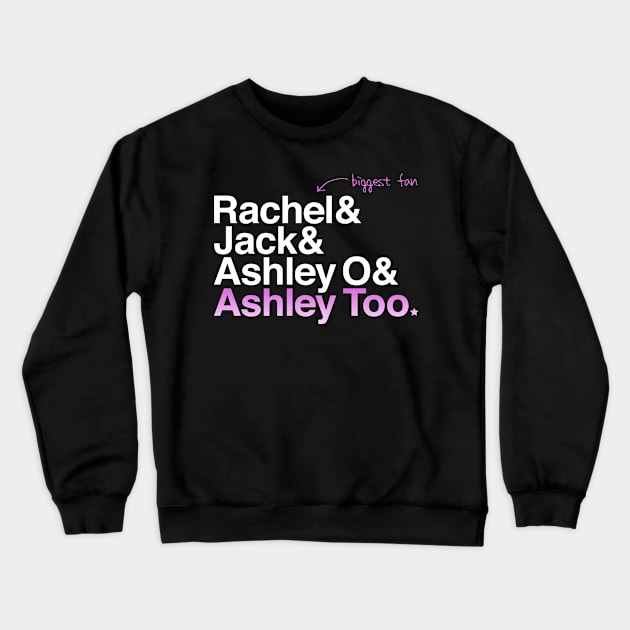 Ashley Too Crewneck Sweatshirt by Moysche